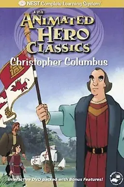 Animated hero classics- Christopher Columbus