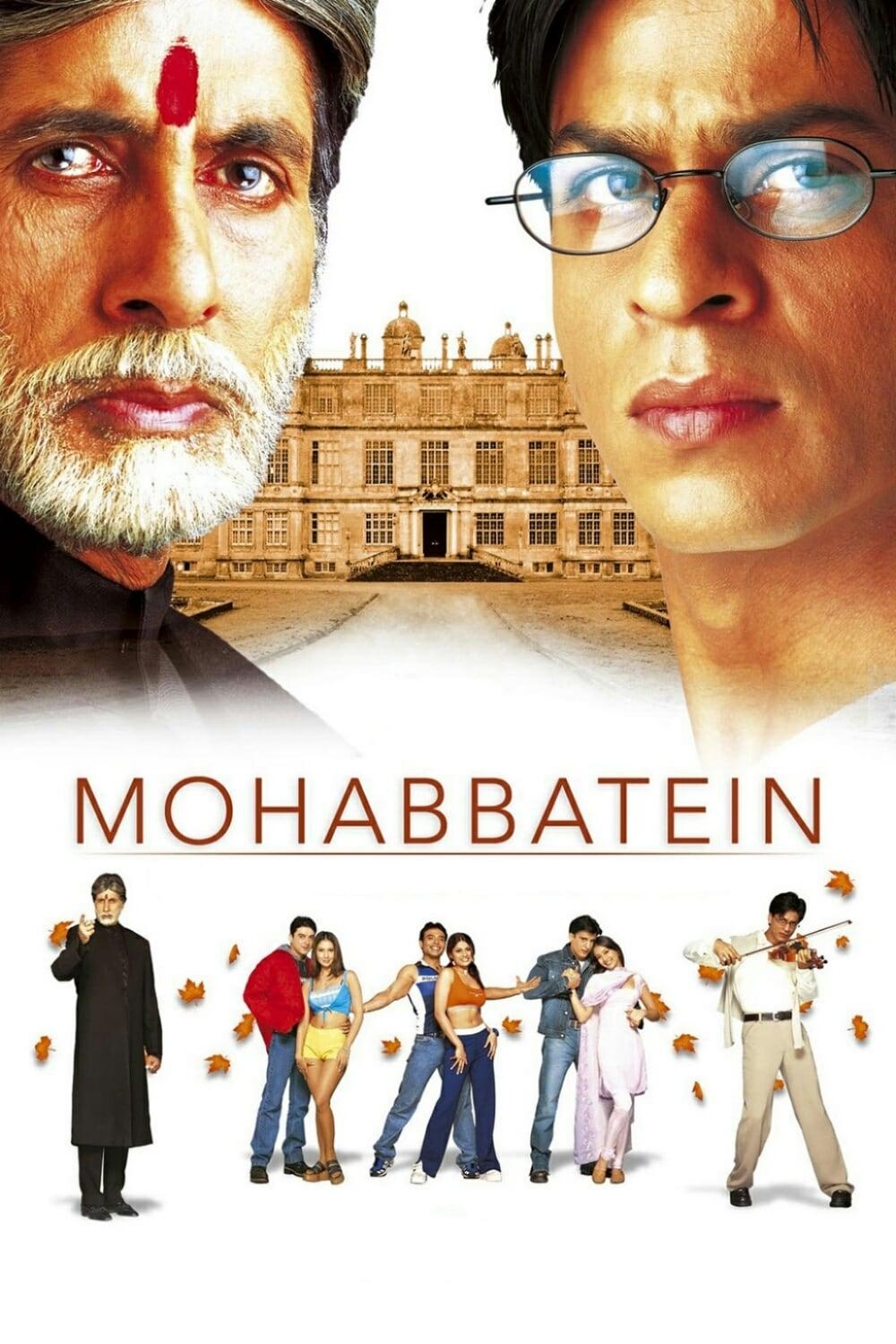 Streaming Mohabbatein - Movie, Plot, Cast and Details | PicklePlus, image size:1000x1500