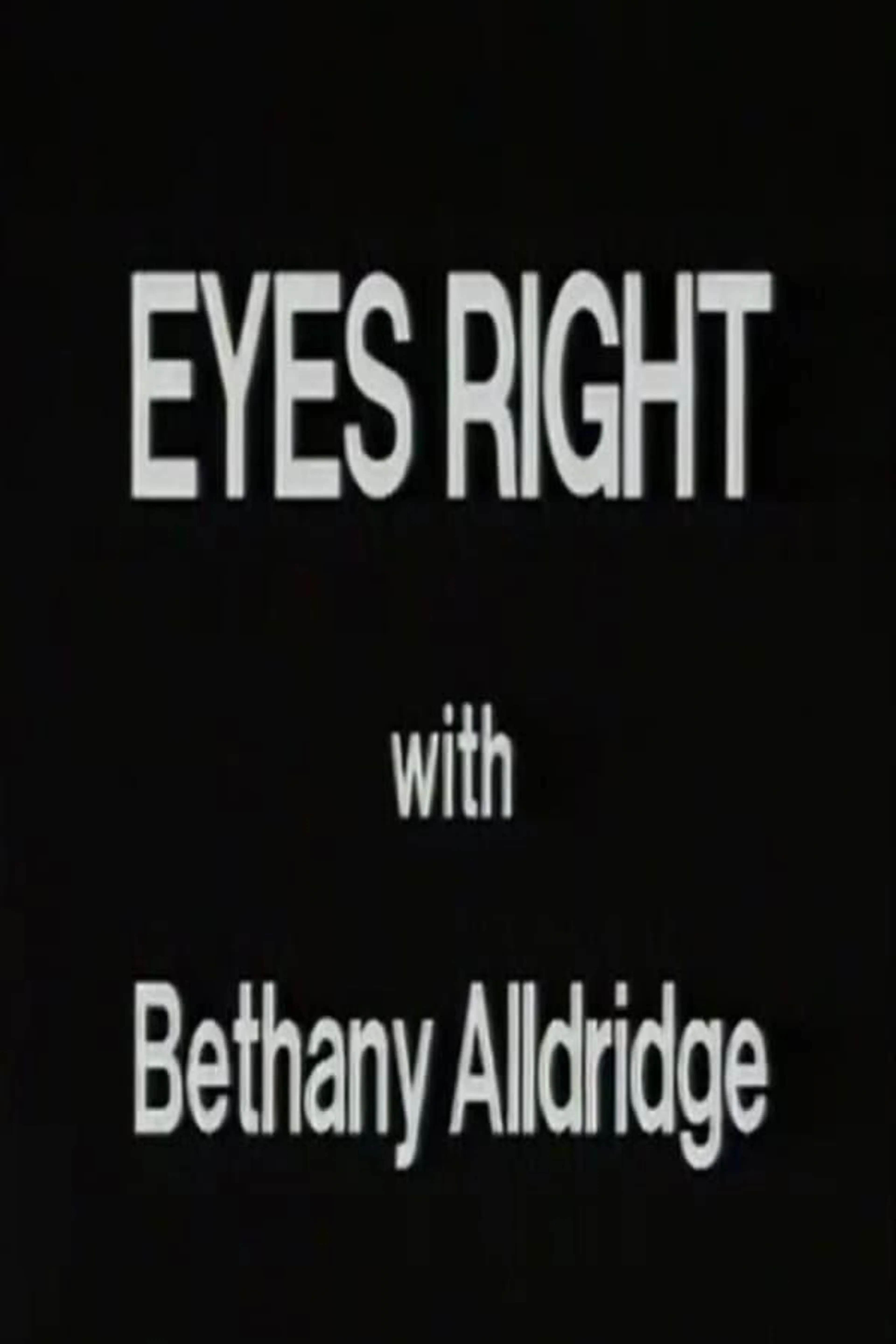 Eyes Right