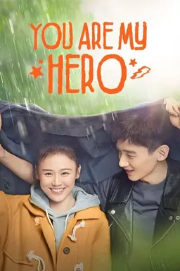 You Are My Hero Season 1