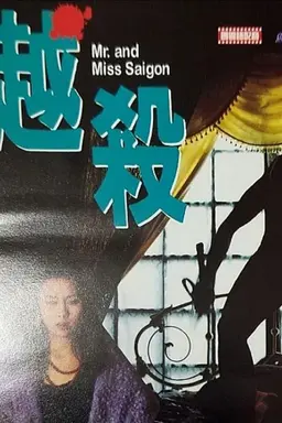 Mr. & Miss Saigon