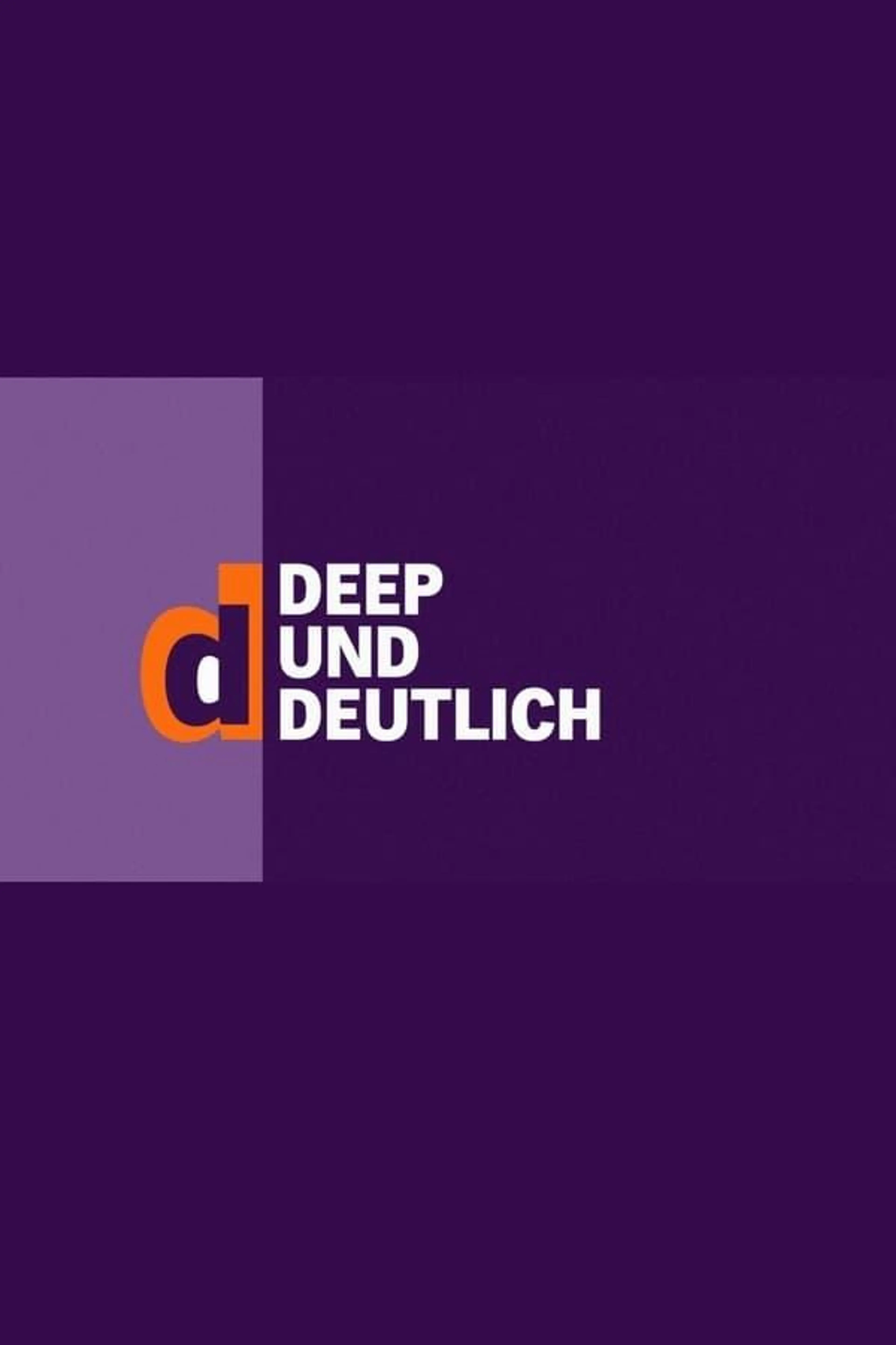 deep und deutlich Season 1