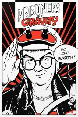 Prisoners of Gravity Season 4