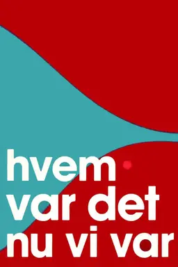 Hvem var det nu vi var Season 7