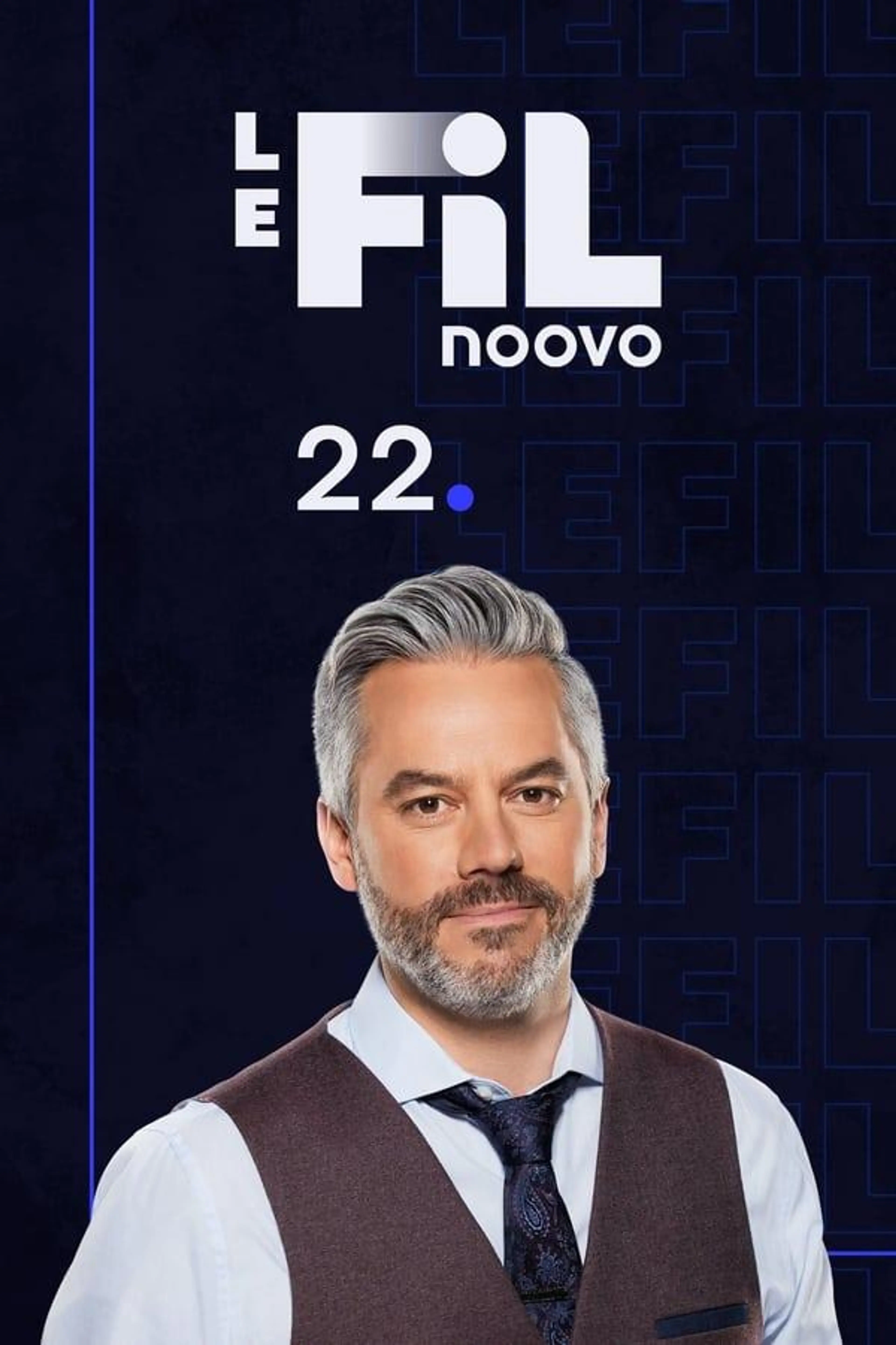 Noovo Le Fil 22 Season 2