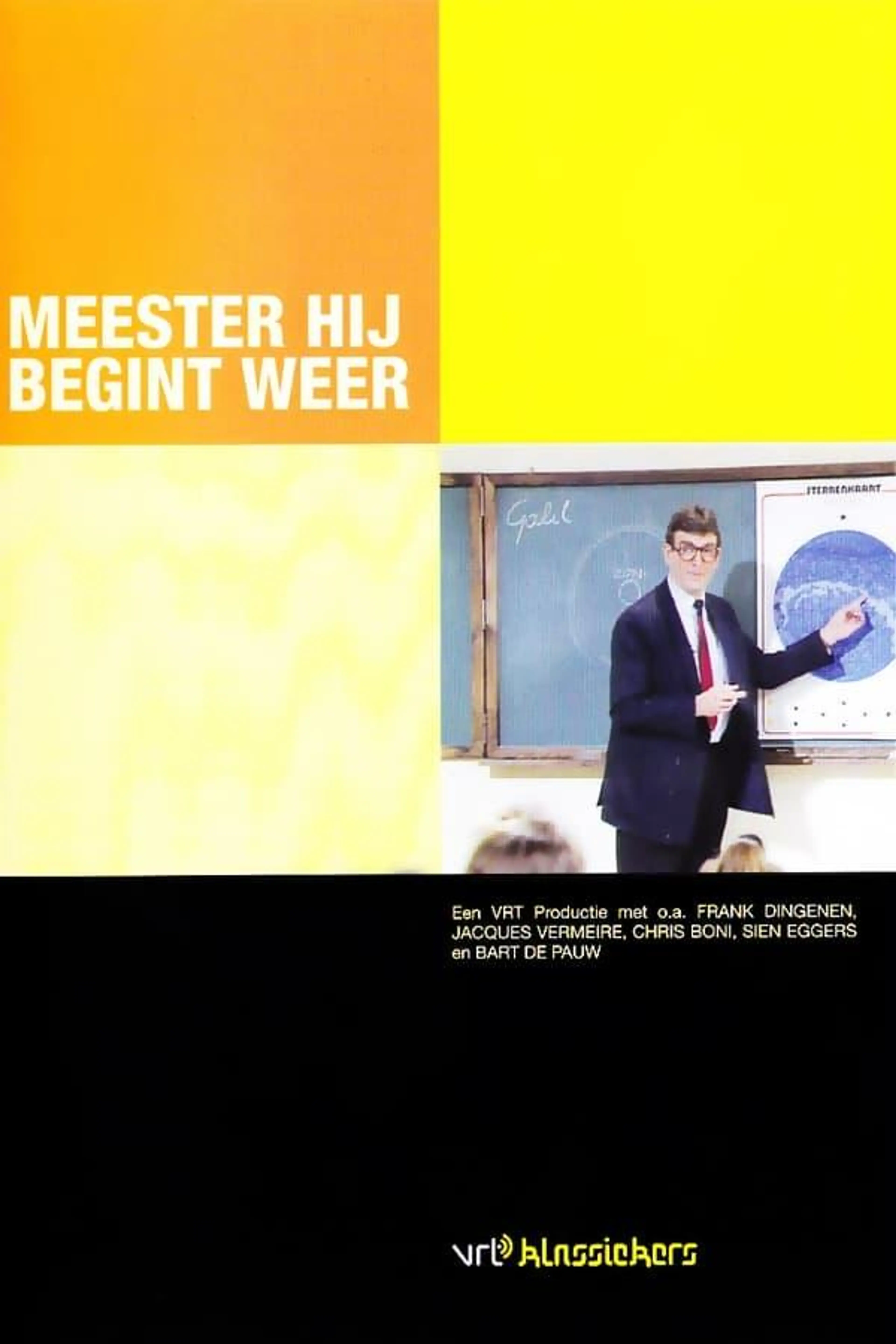Meester, hij begint weer! Season 1