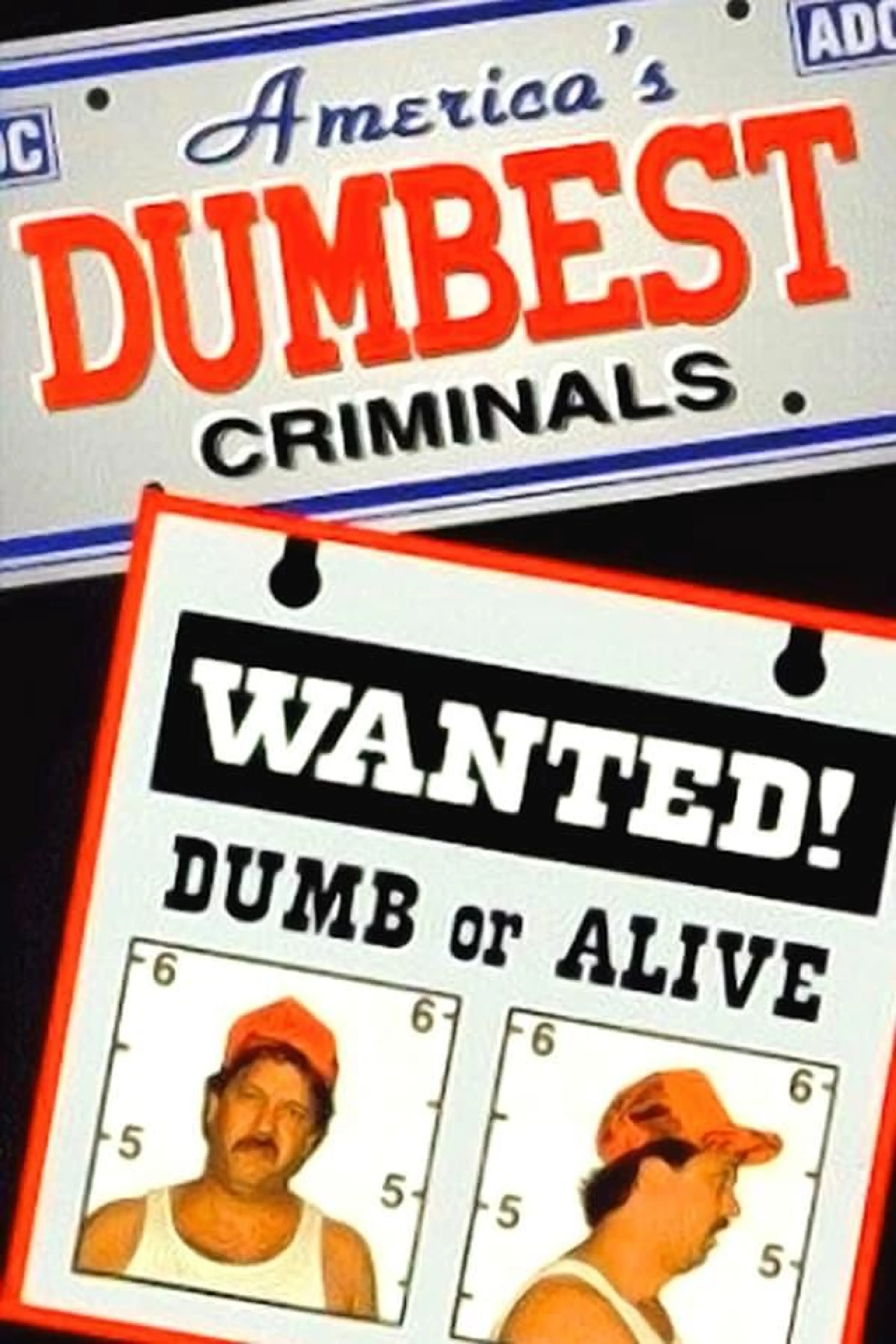 America's Dumbest Criminals Season 2