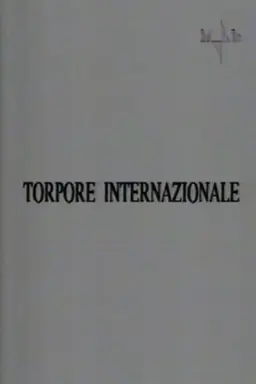 Torpore internazionale