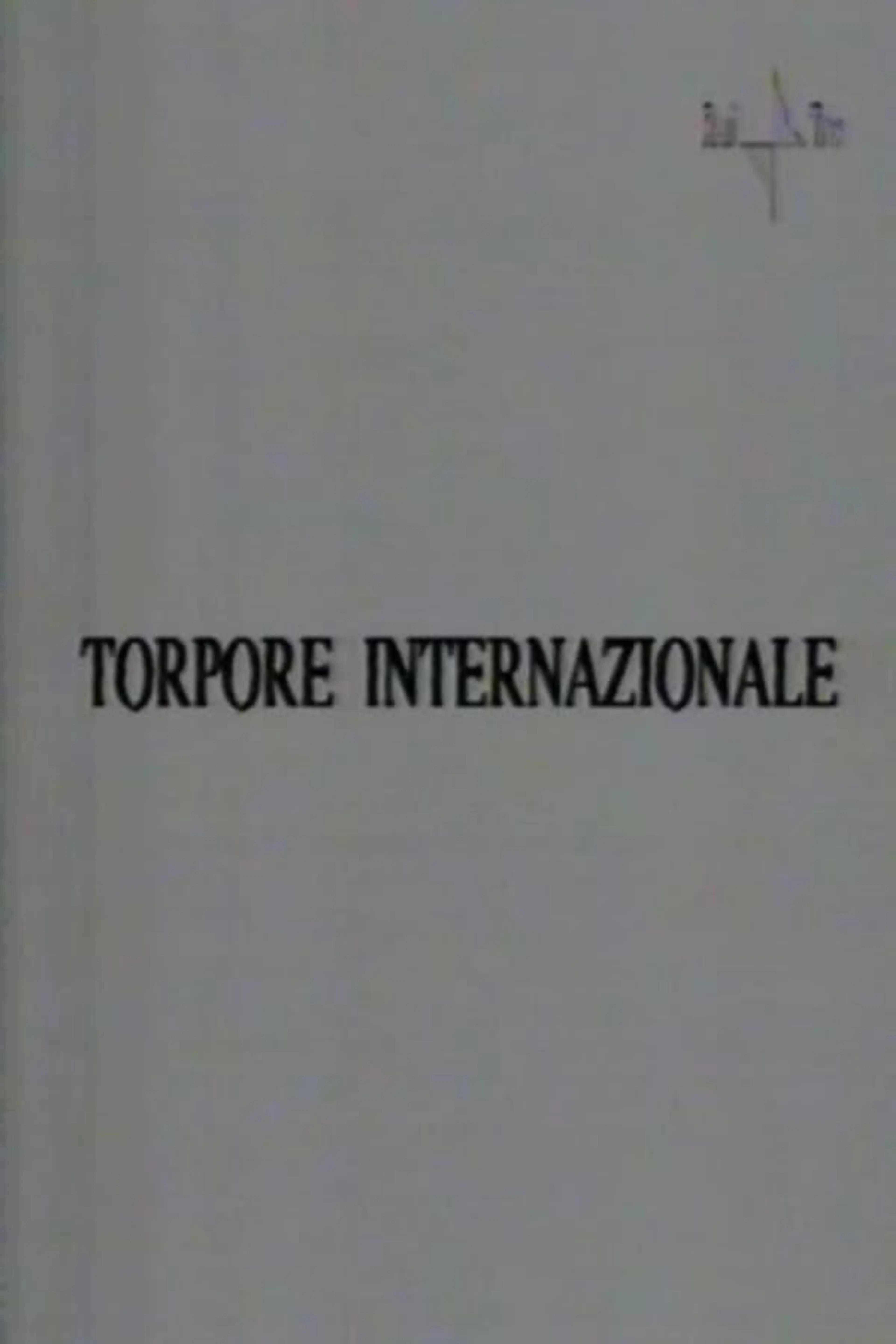 Torpore internazionale