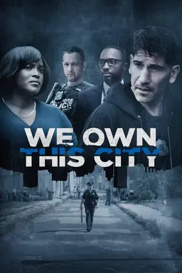We Own This City Miniseries