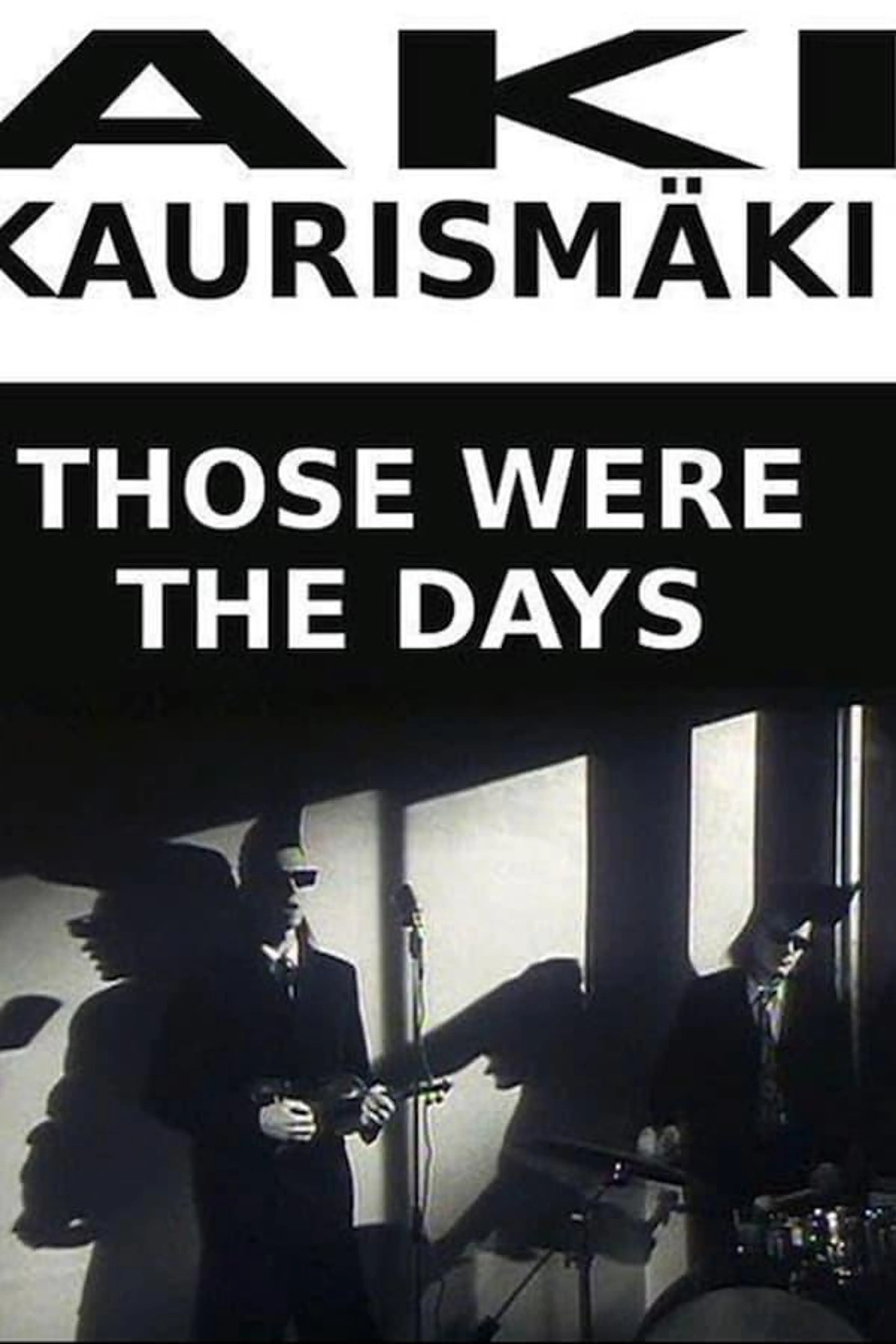 Those Were the Days