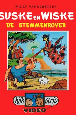 Suske en Wiske - De Stemmenrover