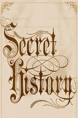 Secret History Season 2