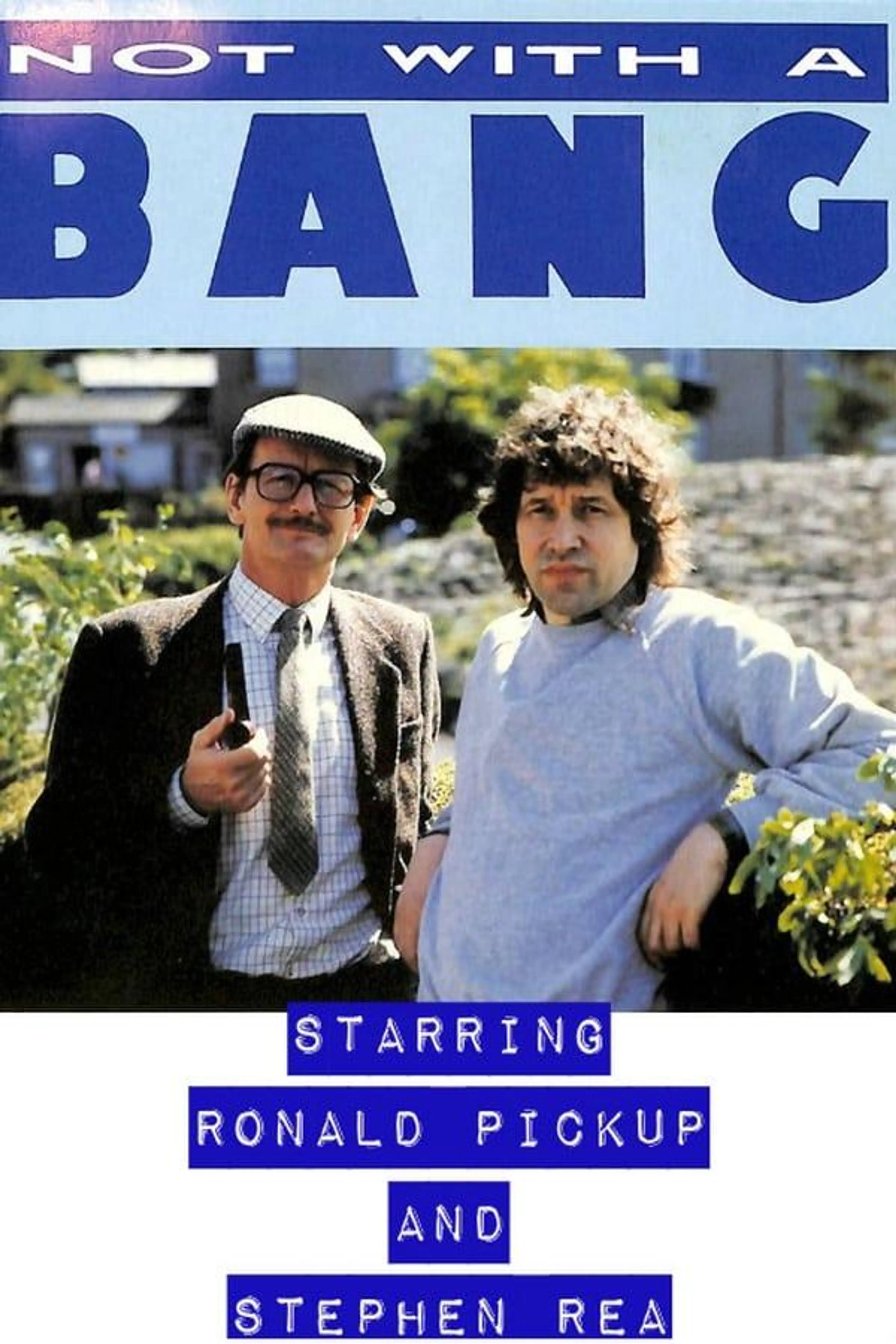 Not with a Bang Season 1