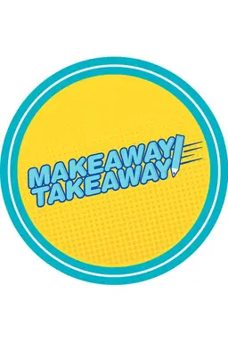 Makeaway Takeaway Season 1