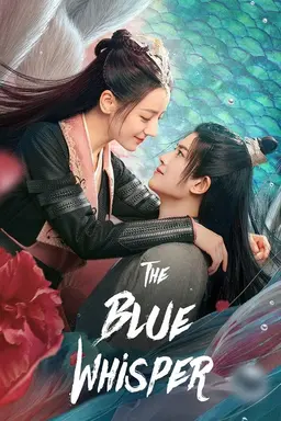 The Blue Whisper Season 1