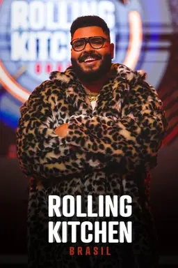 Rolling Kitchen Brasil Season 2