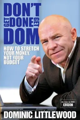 Don't Get Done, Get Dom Season 2