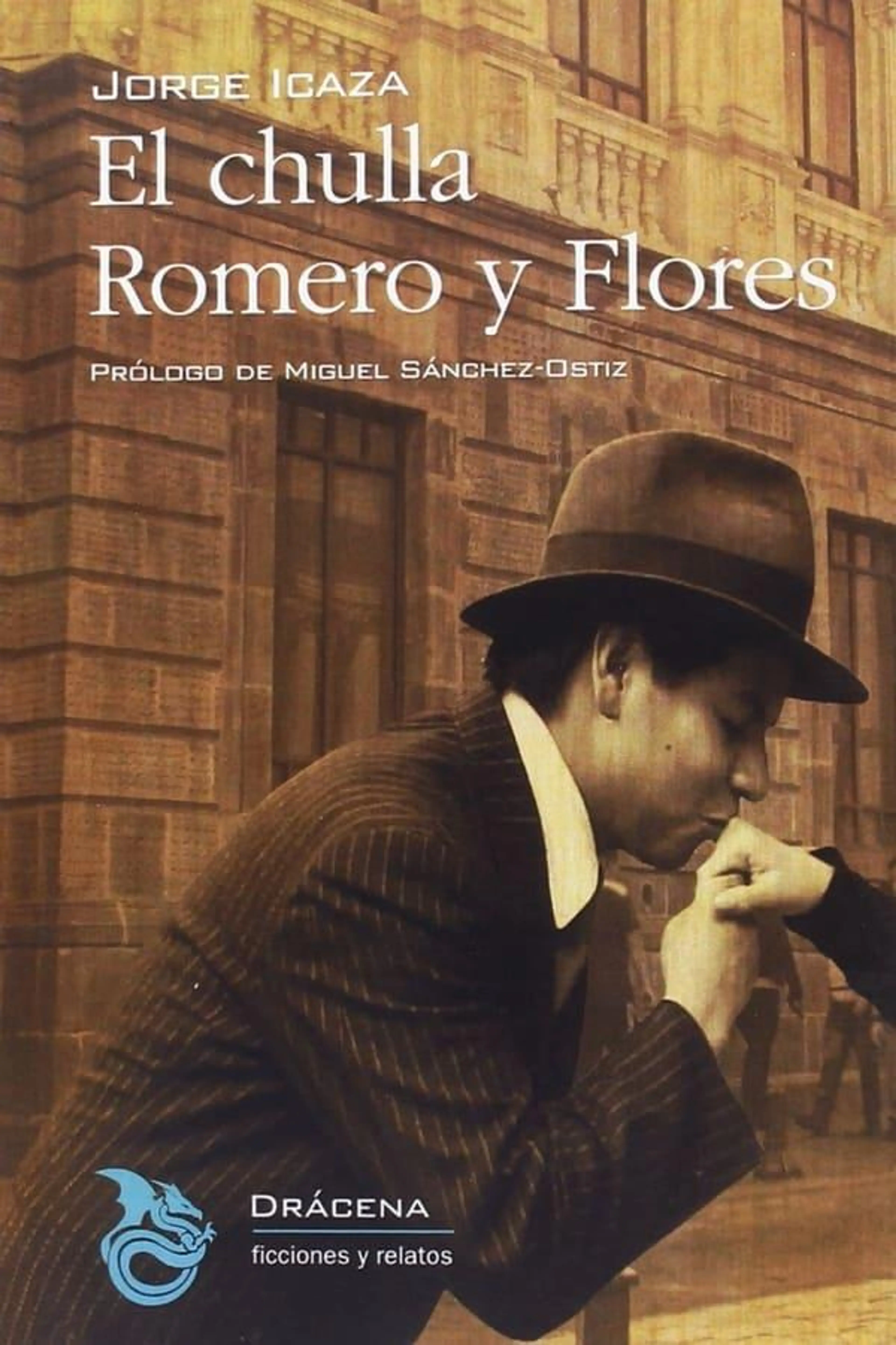 El Chulla Romero y Flores Season 1