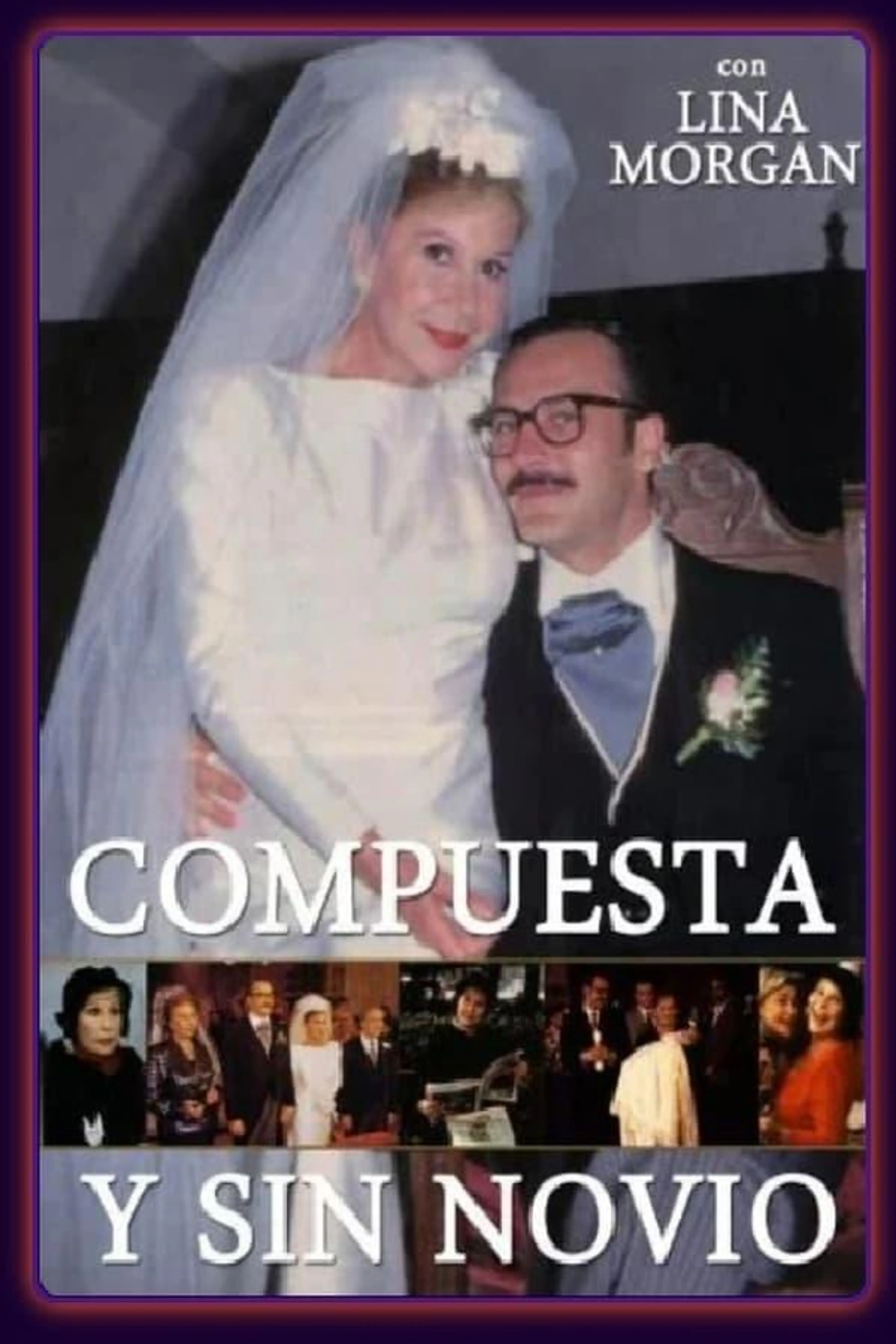 Compuesta y sin Novio Season 1