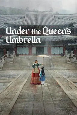 Under the Queen's Umbrella Season 1