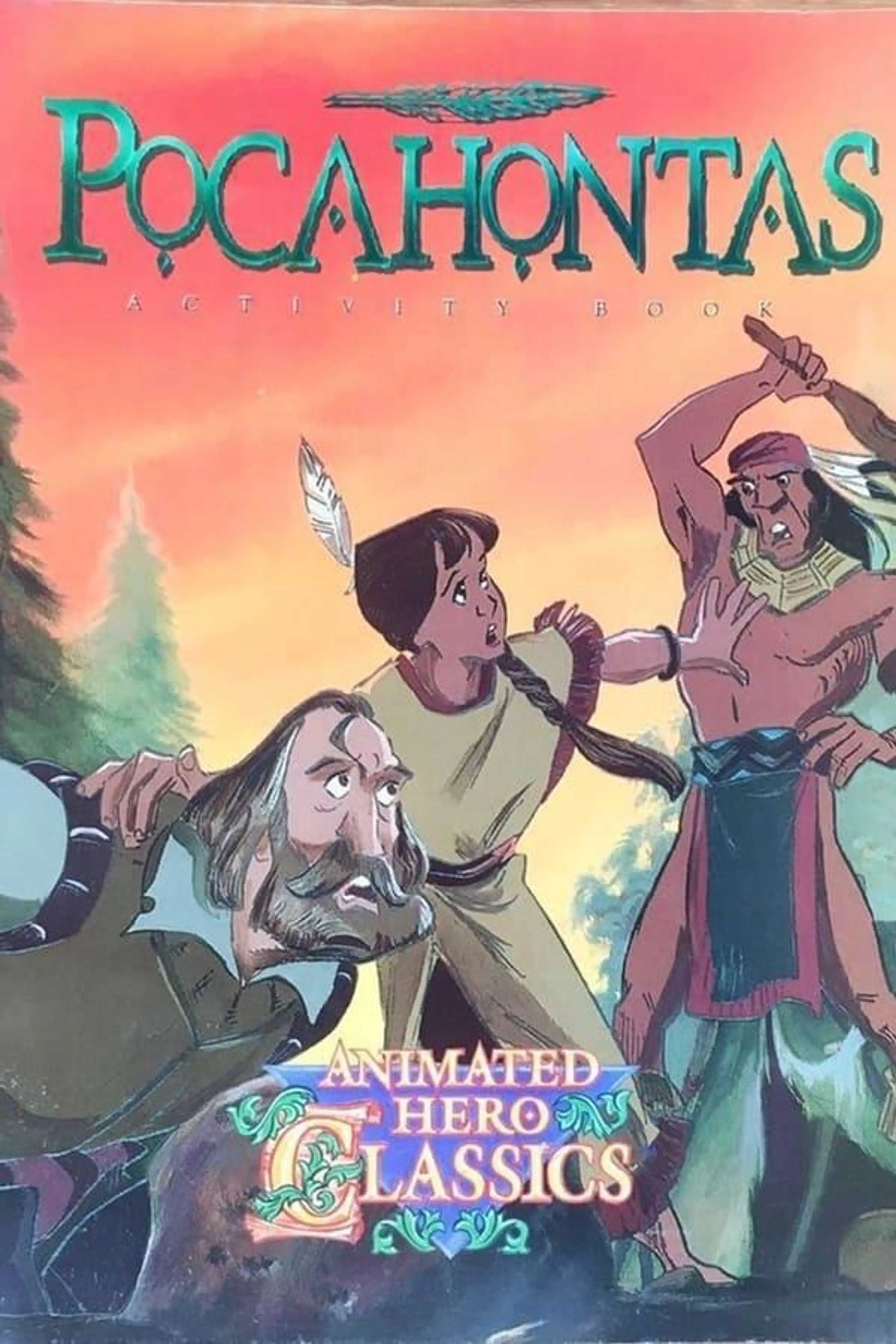 Animated Hero Classics: Pocahontas