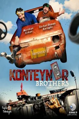 Konteynır Brothers “Hurdalık” Season 1
