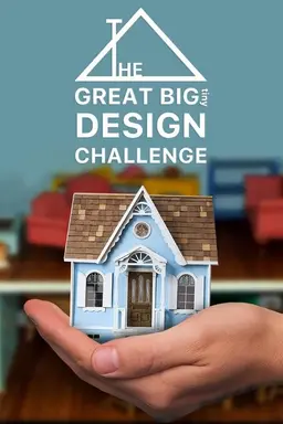 The Great Big Tiny Design Challenge Specials