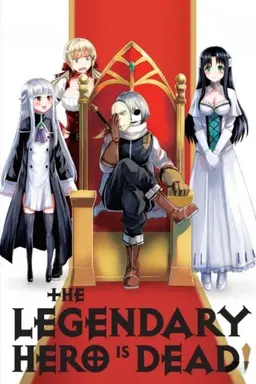 The Legendary Hero Is Dead! Season 1