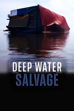 Deep Water Salvage Season 1