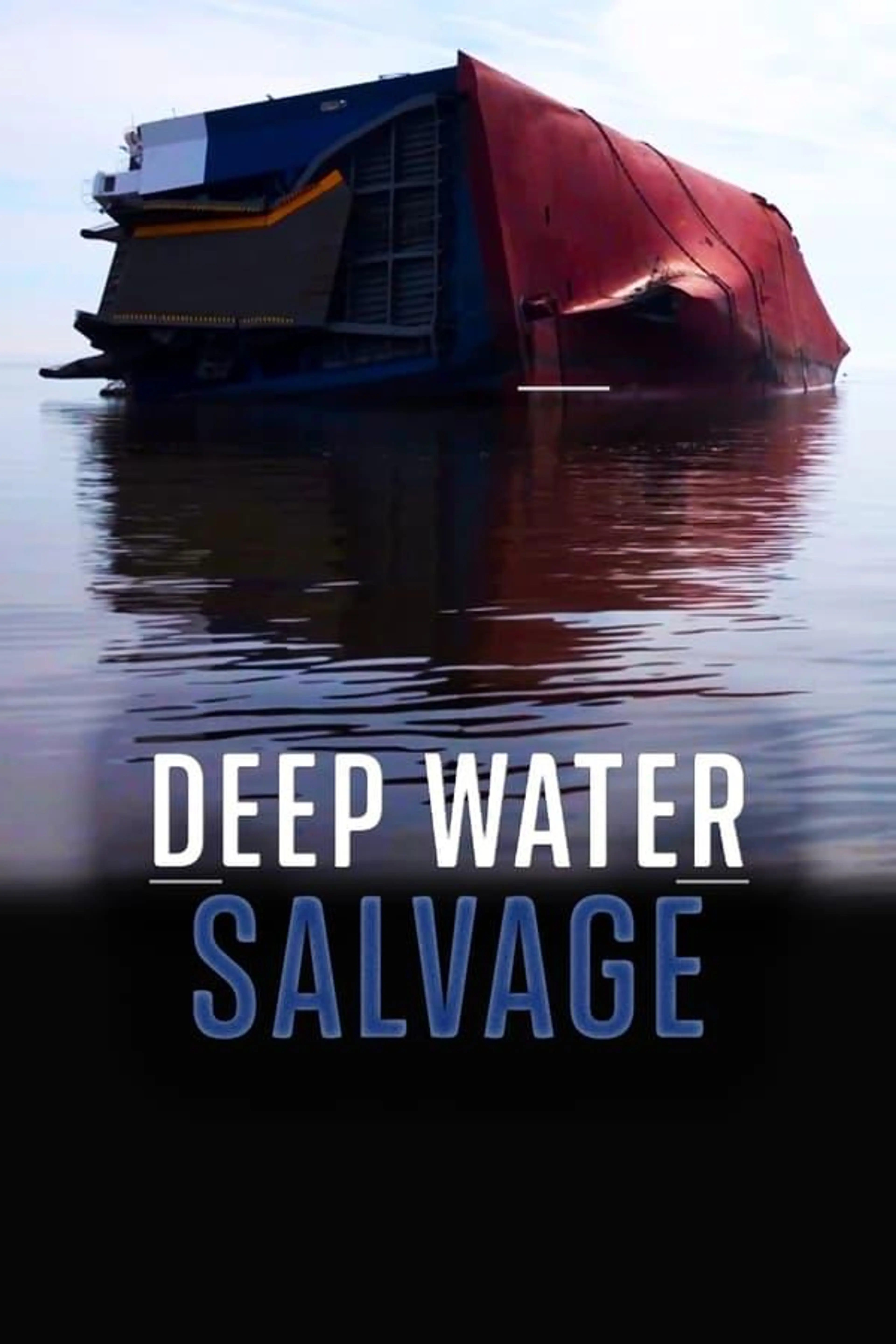 Deep Water Salvage Season 1