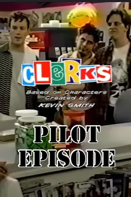 Clerks Season 1
