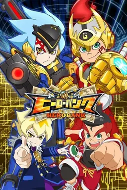 Hero Bank Season 1