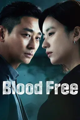 Blood Free Season 1