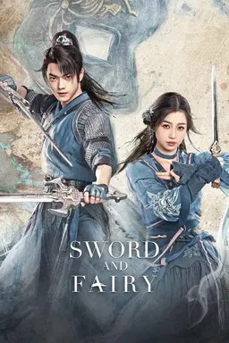 Sword and Fairy Season 1