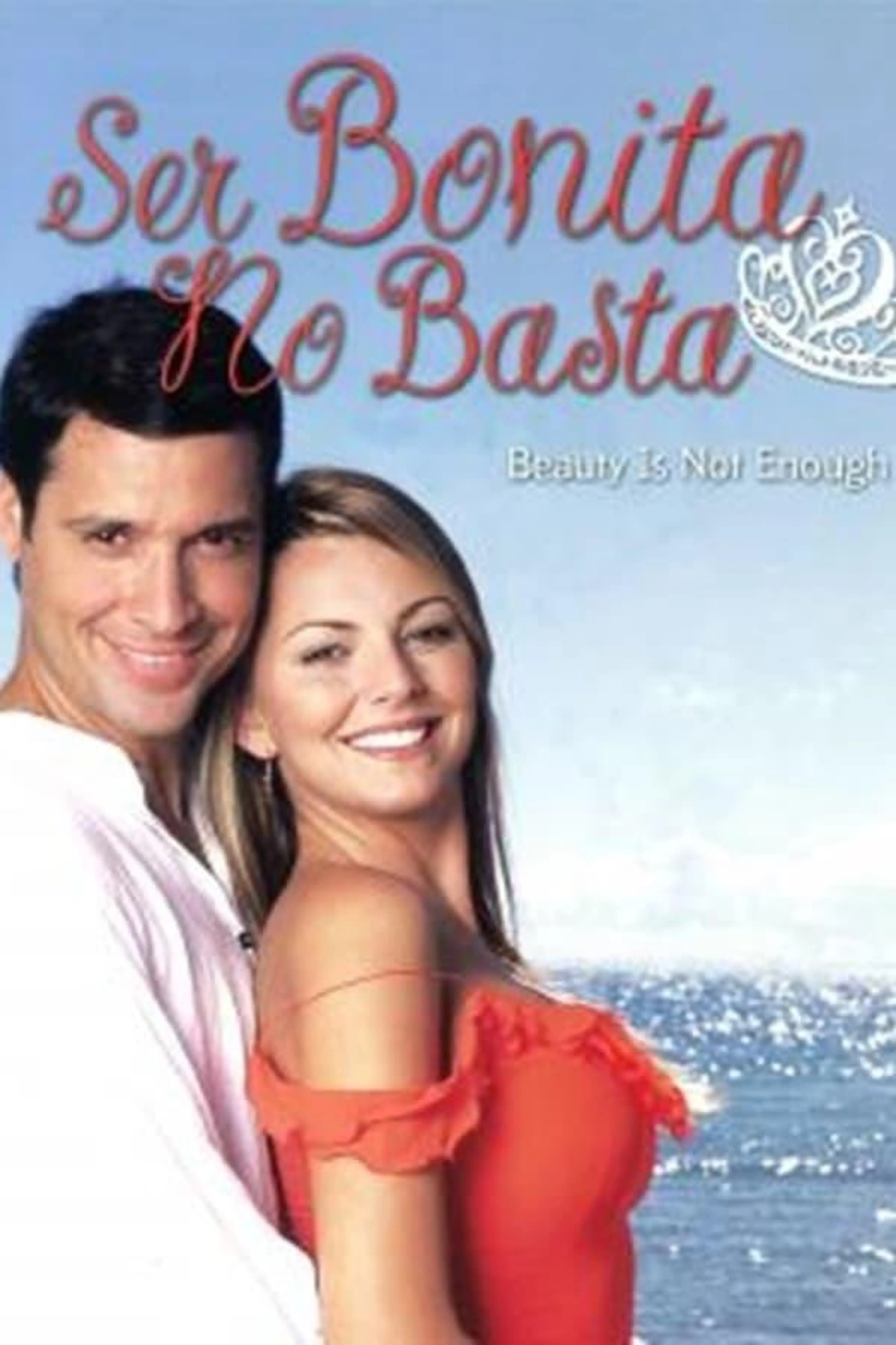 Ser bonita no basta Season 1