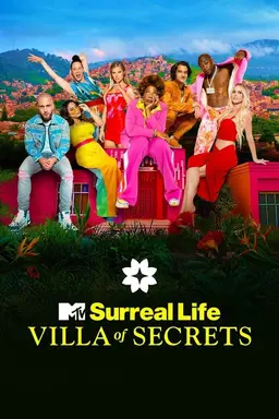 The Surreal Life Villa of Secrets