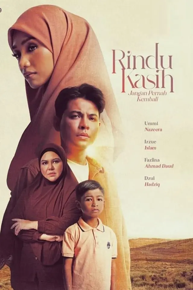 Rindu Kasih Season 2: Never Ever Return