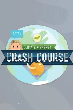 Crash Course Climate & Energy Specials