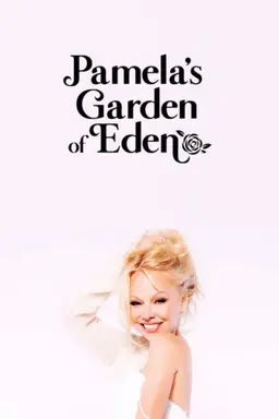 Pamela's Garden of Eden Season 2