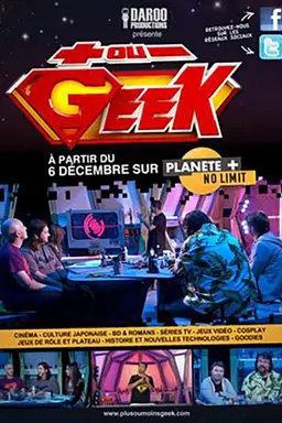 Plus ou Moins Geek Specials
