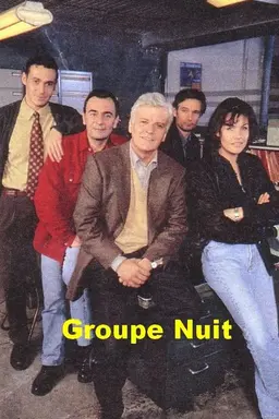 Groupe Nuit Season 1