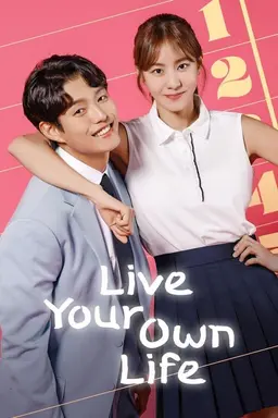Live Your Own Life Season 1