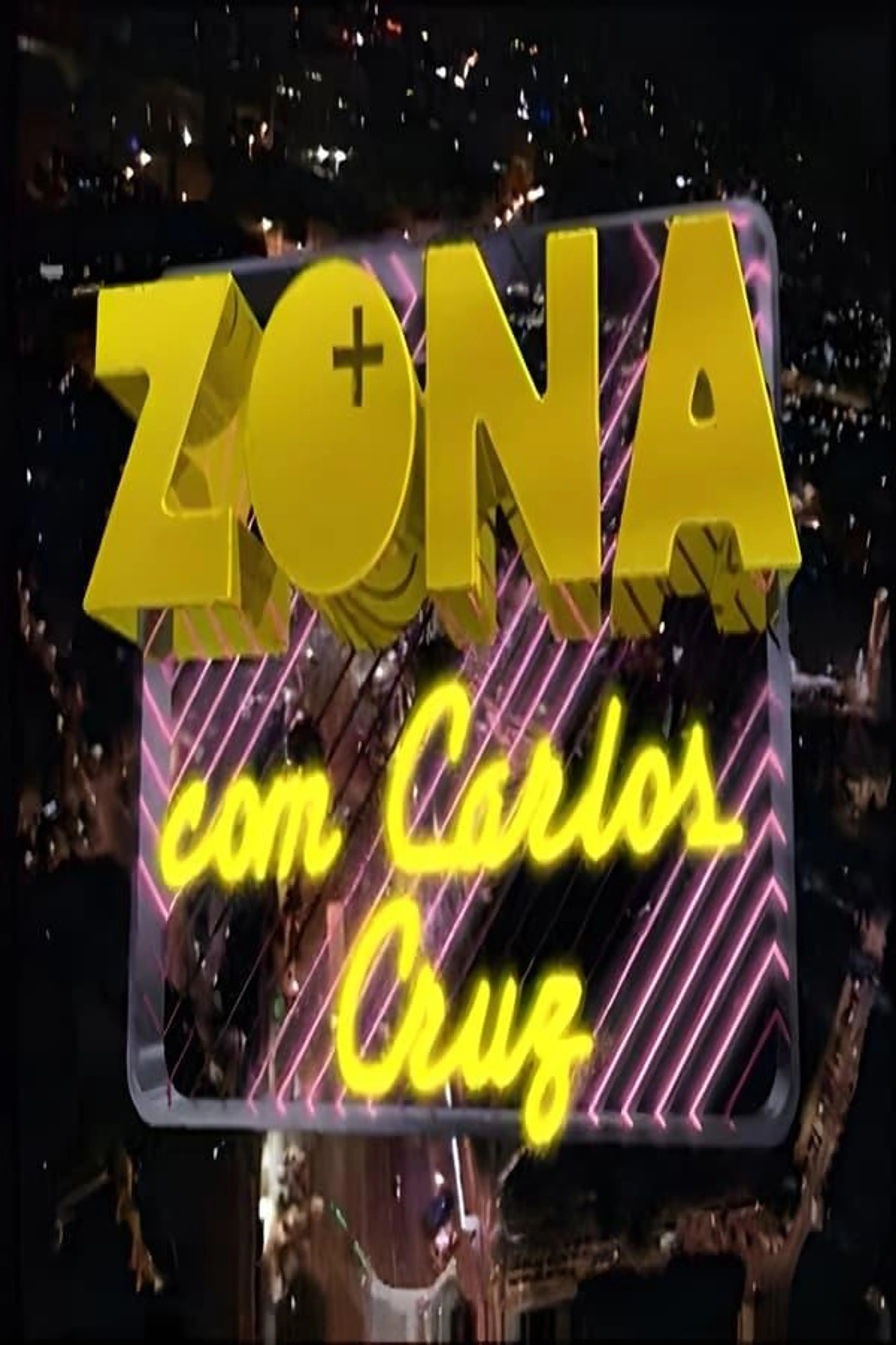 Zona+ Season 1