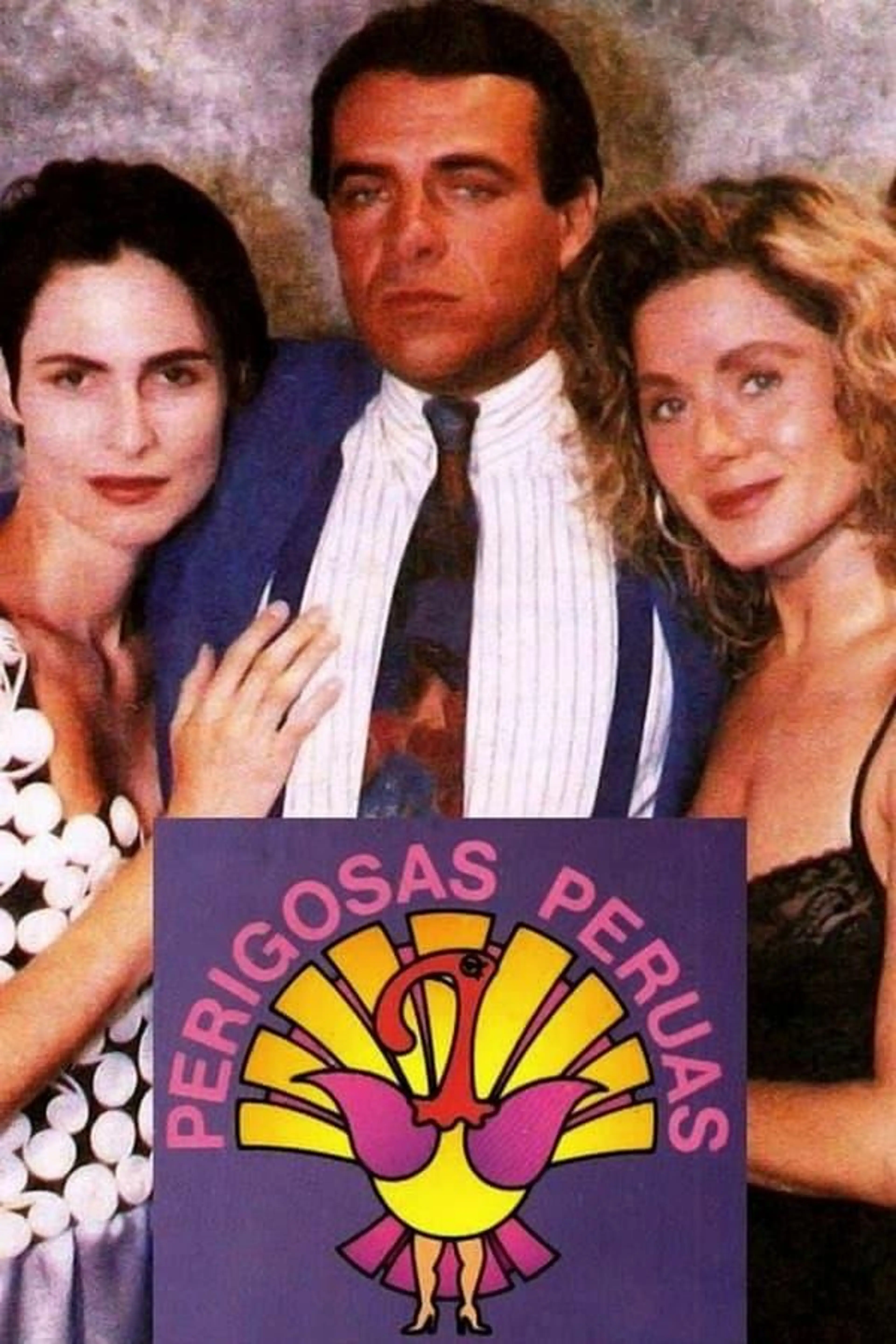 Perigosas Peruas Season 1