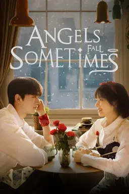 Angels Fall Sometimes Season 1