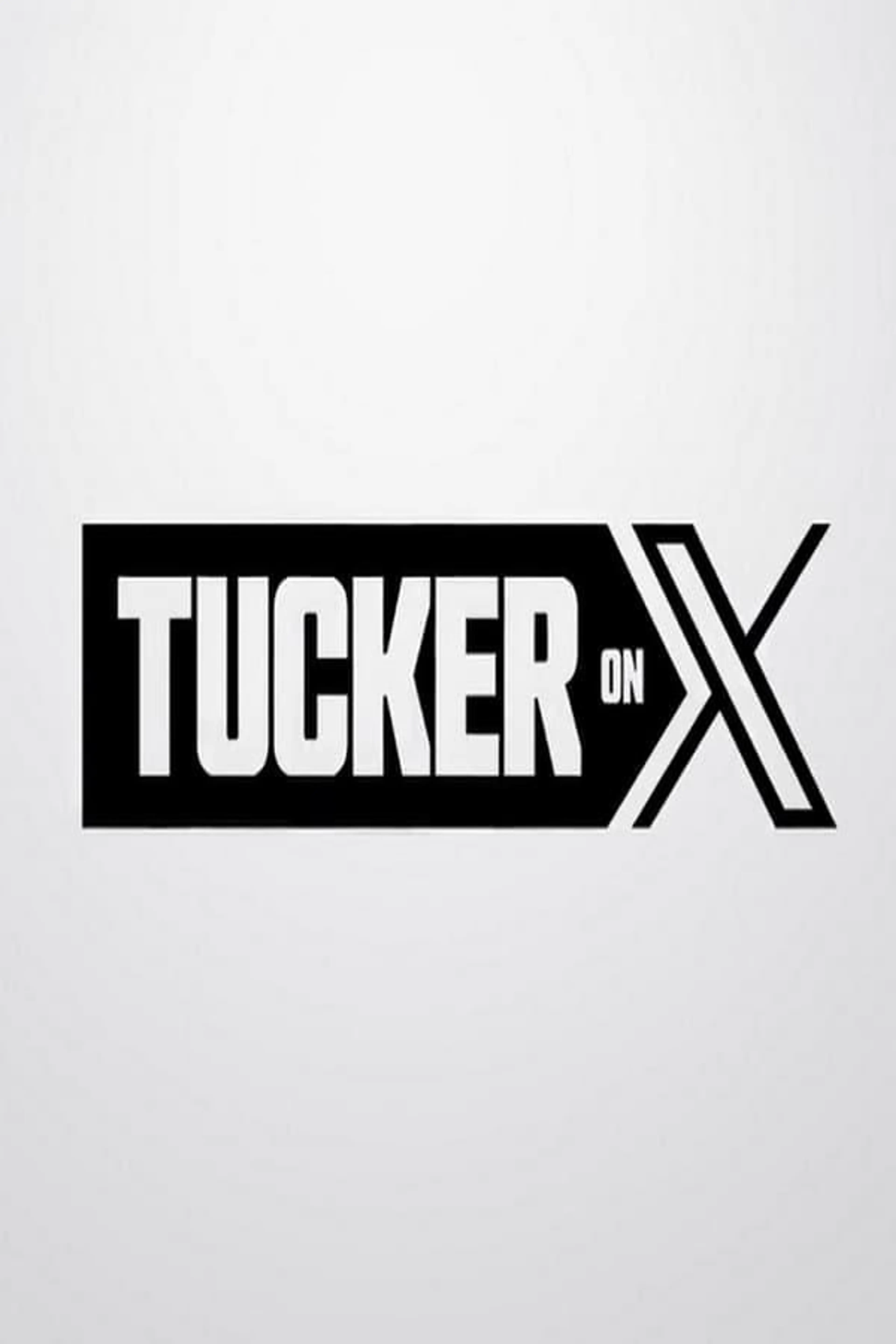 Tucker on X Specials