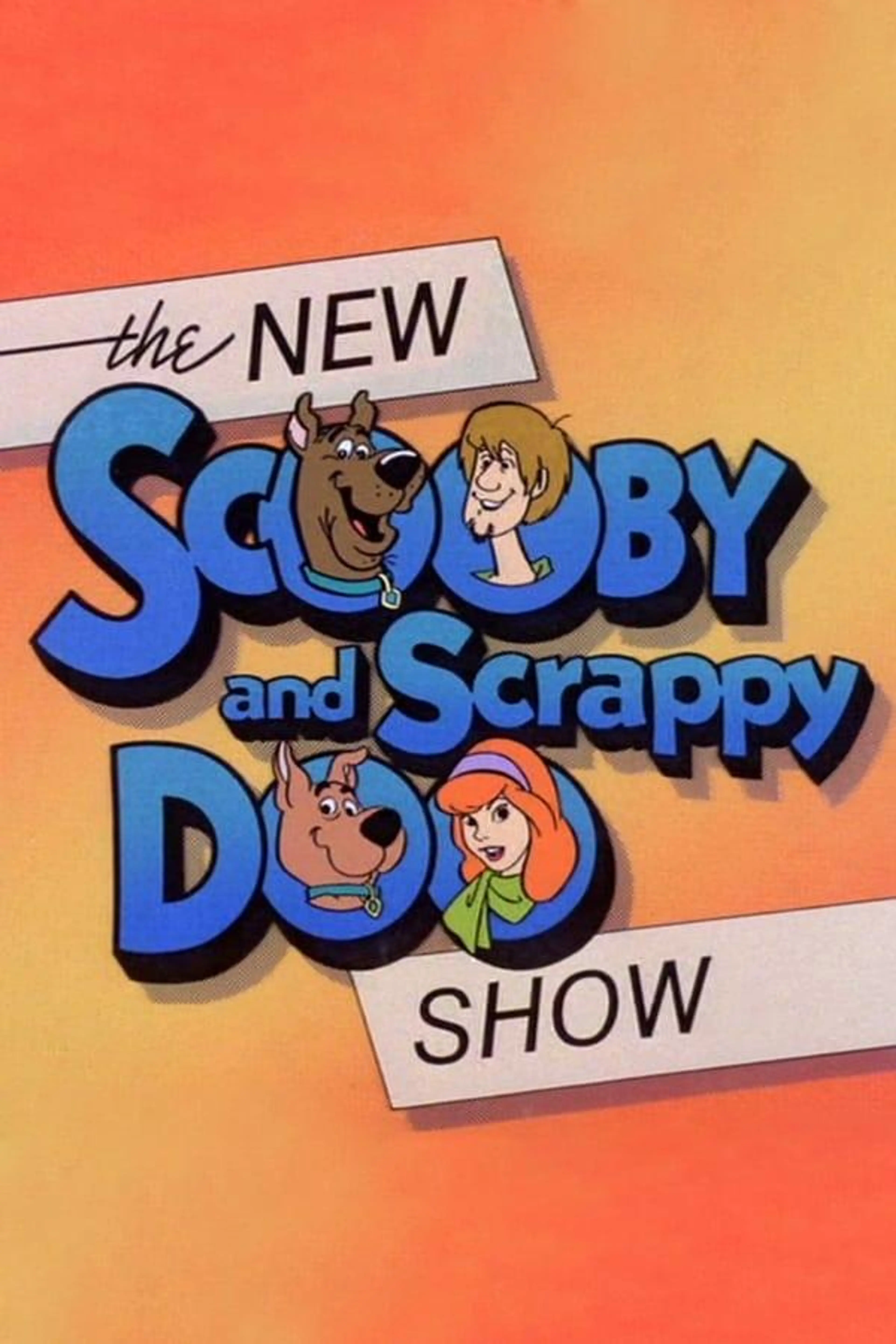 The New Scooby and Scrappy-Doo Show The New Scooby-Doo Mysteries