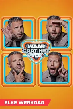 Waar Gaat Het Over? Season 1