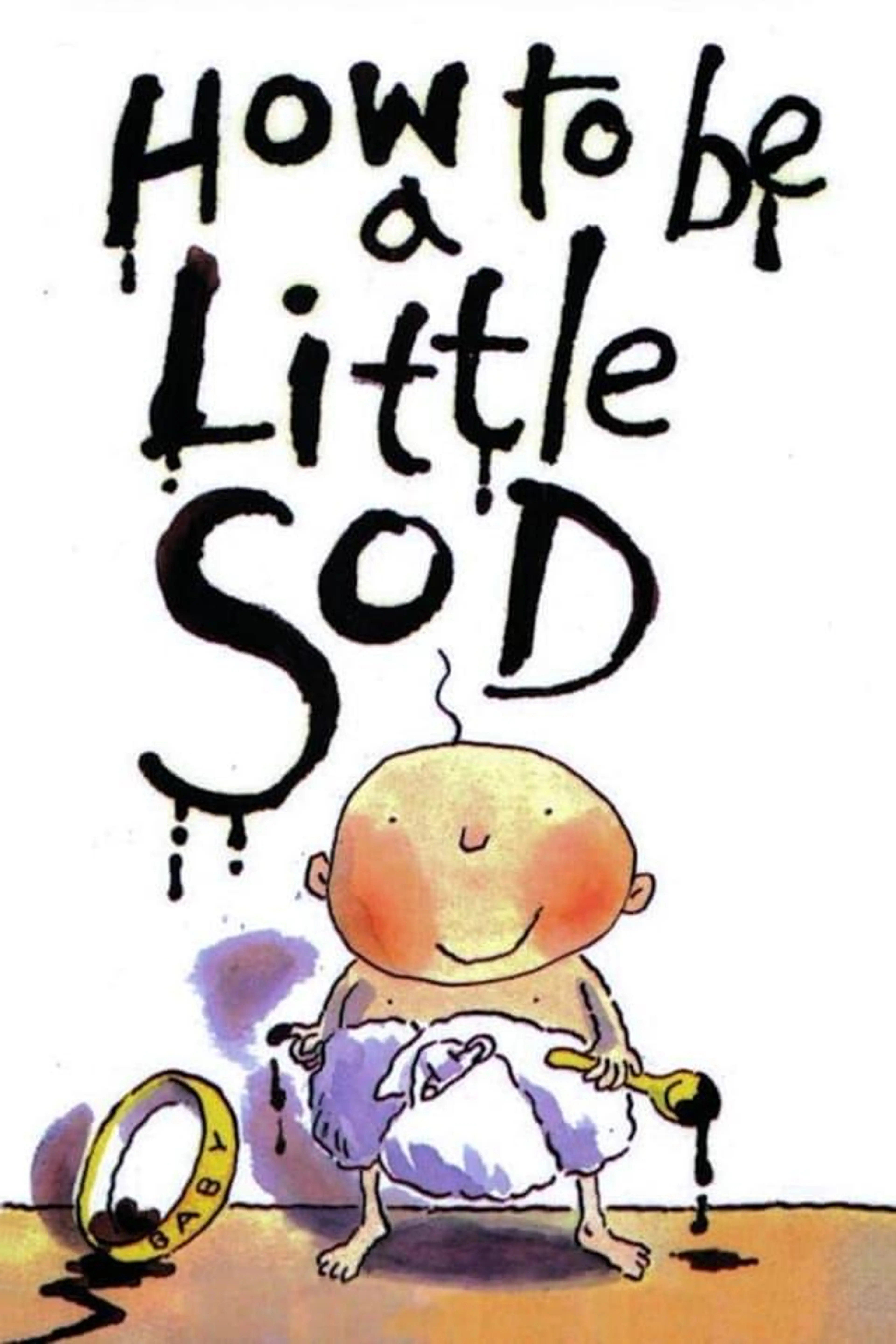How to be a Little Sod Season 1